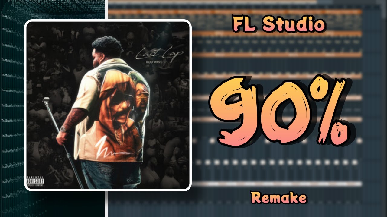 Rod Wave - 25 (FL Studio Remake) + FLP