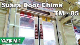 Door Chime (Bel Pintu) KRL Commuter Line Tokyo Metro - 05