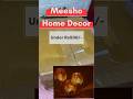 Home Decor finds from Meesho under Rs 500/- 🤩 #homedecor #meesho #under500 #candleholder #ytshorts