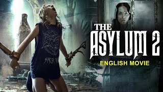THE ASYLUM 2 - Hollywood Horror Movie | Superhit Horror Thriller Full Movie With ENGLISH SUBTITLES