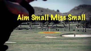 Aim Small Miss Small