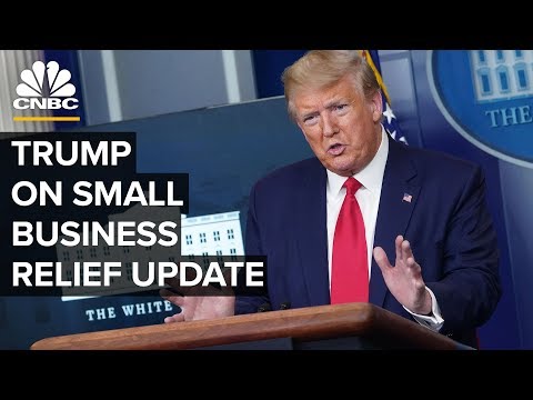 trump-gives-an-update-on-cares-act-for-small-business-relief-amid-coronavirus---4/7/2020