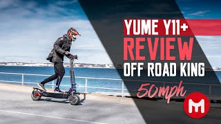 YUME Y11+ ELECTRIC SCOOTER REVIEW - OFF ROAD KING (50MPH+)