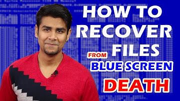 How to Recover Lost Files from Crashed Computer/Unbootable Hard Drive/Blue Screen of Death?
