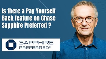 Is there a Pay Yourself Back feature on Chase Sapphire Preferred?