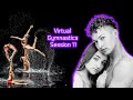 Virtual gymnastics session 12  ft clyde and sophia