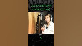 RINDIANI (slam) - COVER DELISA HERLINA