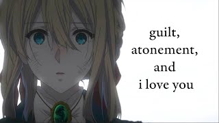 Violet Evergarden and The Meaning of Love