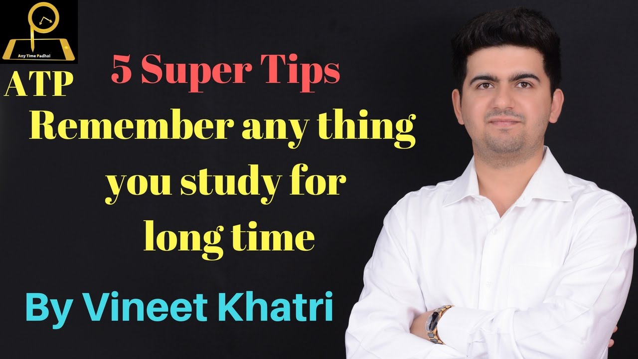 5 Super Tips To Remember What You Study In Hindi YouTube 5-super-tips-to-remember-what-you-study-in-hindi-youtube