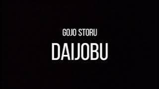 GOJO SATORU AUDIO EDIT - DAIJOBU