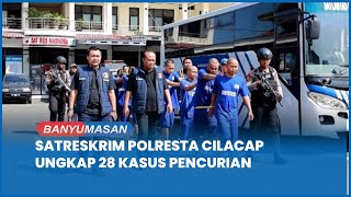 Thefts from Schools to Residential Areas Uncovered, 11 Perpetrators Arrested by Cilacap Police