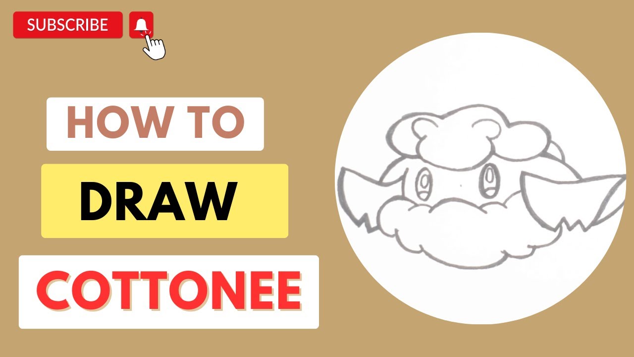 HOW TO DRAW COTTONEE - COTTONEE ART GUIDE