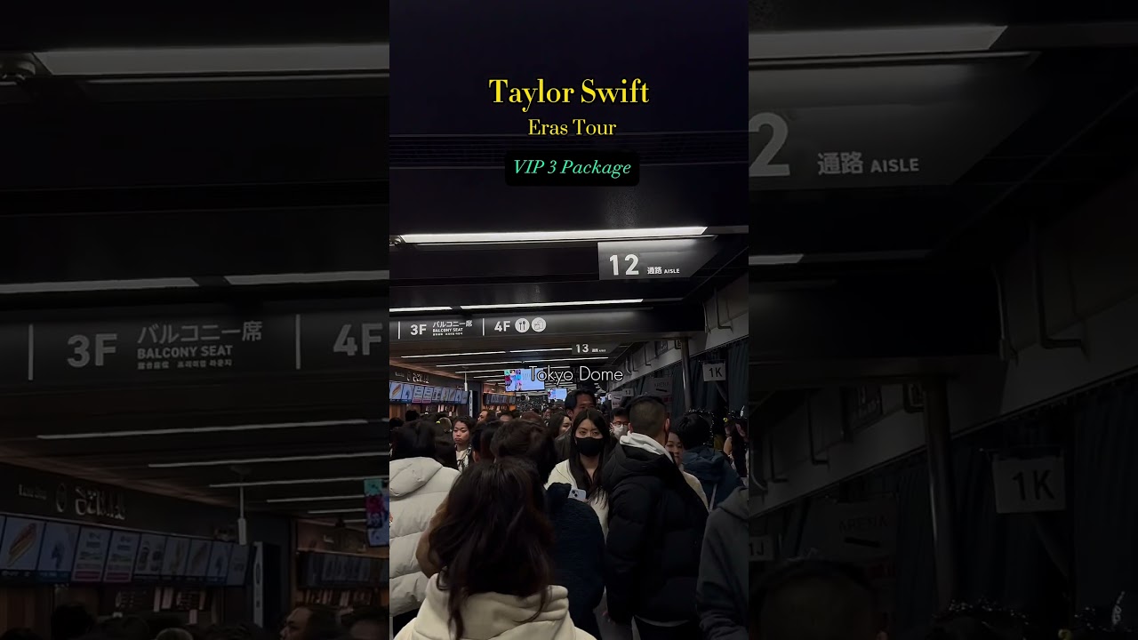 Taylor Swift - Eras Tour |VIP 3 Package|  |Tokyo, Japan| 