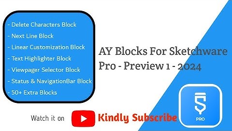 AY Blocks for sketchware pro - preview 1 - 2024 Editionet