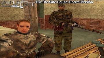The Safe House: Secret Mission // Sniper Elite.