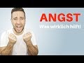 Angst überwinden (Einfache Selbsthilfe)