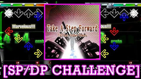 【DDR X3】 Take A Step Forward / TAG feat. Sydney Powers [SP/DP CHALLENGE] 譜面確認＋Play