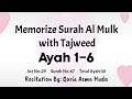 Revise surah al mulk ayah 1 to 6 with tajweed  recited by qaria asma huda  whatsapp course
