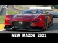 8 New Mazda Cars Proving that Japanese Cars Can be Beautiful in 2021