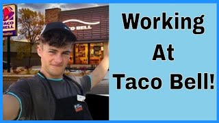 My Work Experiences at Taco Bell | Getting a girl's number?!?