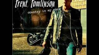 Trent Tomlinson - Just Might Have Her Radio On (Album Version) chords