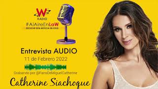 &quot;Las mujeres de Oscuro Deseo llevan la delantera” Catherine Siachoque habla con WRadio Colombia 2022