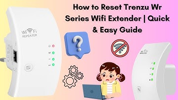 How to Reset Trenzu Wr Series Wifi Extender  | Quick & Easy Guide