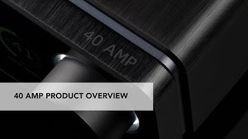 40 AMP - Integrated Amplifier - Product Overview