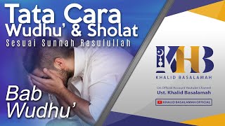 Tata Cara Wudhu' dan Shalat - Bab Wudhu'