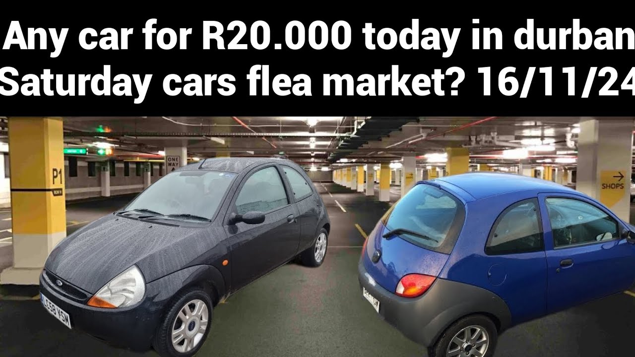 Cars For R20 000 cars of R20 000 in durban Saturday cars flea market on 16/11/2024 - YouTube