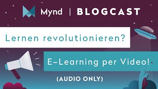 E-Learning per Video – So revolutionieren Sie das Lernen in Ihrem Betrieb!