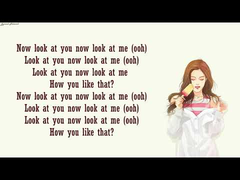 Blackpink - How You Like That | Lyrics