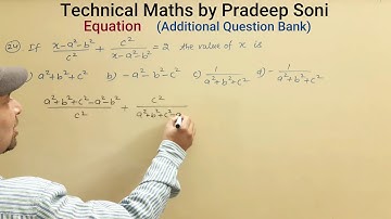 Que 24, Equation, Additiional Question Bank, Technical Maths by Pradeep Soni