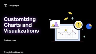 Customizing Visualizations
