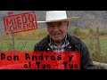 🇨🇱😈"DON ANDRÉS y el TUE-TUE" #6 MIEDO A LA CHILENA🇨🇱😈