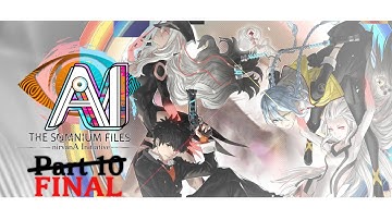 AI: The Somnium Files - nirvanA Initiative | Part 10/FINAL