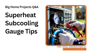 Superheat Subcooling Gauge Technique for HVAC Charge