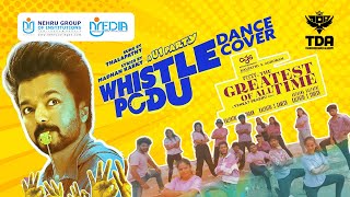 Whistle Podu Video | The Greatest Of All Time | Thalapathy Vijay | TDA | Coimbatore | +919629625411