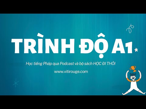 A1 - Nhớ số tiếng Pháp từ 1 đến 100 #tap19