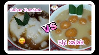 BIJI SALAK VS BUBUR SUMSUM SUTRA