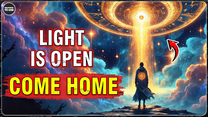 God’s Chosen Ones, Signs YOUR SOUL Is Ready to RETURN HOME to the LIGHT | GRATEFUL TO GOD