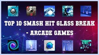 Top 10 Smash Hit Glass Break Android Games screenshot 5