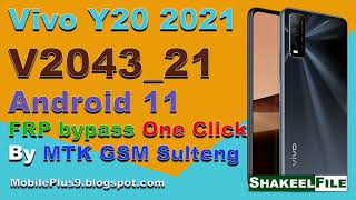 Vivo Y20 2021 (V2043_21) Android 11 FRP bypass one Click By MTK GSM Sulteng