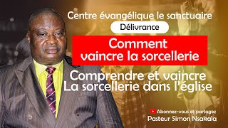 La sorcellerie dans l’église (comment les sorciers opèrent dans l’église) - Rév.Simon Nsakala