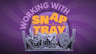 How to Work with Snap Trays (Quick Hobby Tip)