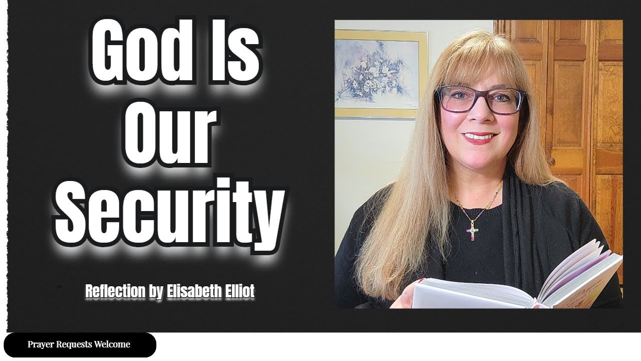 God Our Father, Our Security