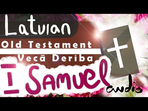 Vecā Derība audio grāmata. Pirmā Samuēla 09/39 Latvian Bible old testament audio book.