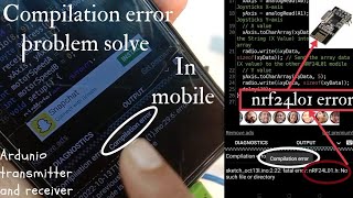 how to solve nrf24lo1 error problem in mobile app (arduniodroid). compilation error problem.