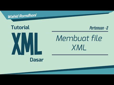 Video: Cara Membuat Dokumen Xml