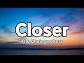 Closer - The Chainsmokers (가사/해석/Lyrics) Our 2016...